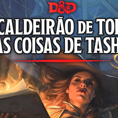Tasha's Cauldron of Everything em Português